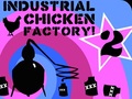 Industrial Chicken play online