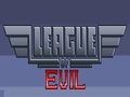 League Of Evil play online