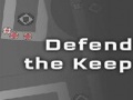 Defend the Keep play online